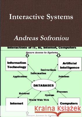 Interactive Systems Andreas Sofroniou 9780244746766 Lulu.com