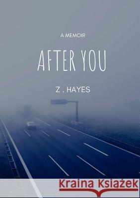After You Zoe Hayes 9780244766320