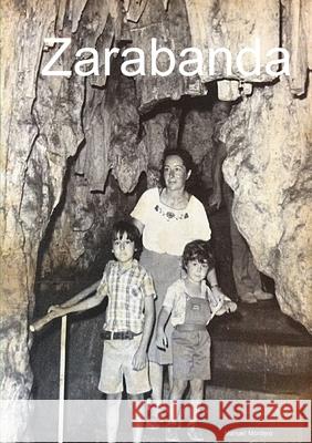Zarabanda Manuel Montero 9780244789268
