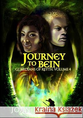 Journey to Bein Joan Lightning 9780244792855