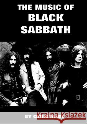 The Music of Black Sabbath chris wade 9780244796969 Lulu.com