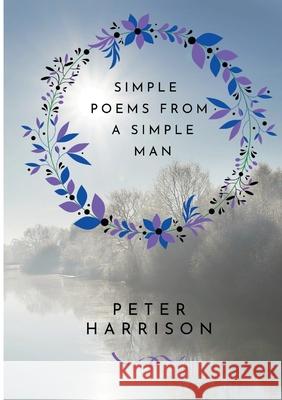 His Poems Peter Harrison 9780244808341 Lulu.com