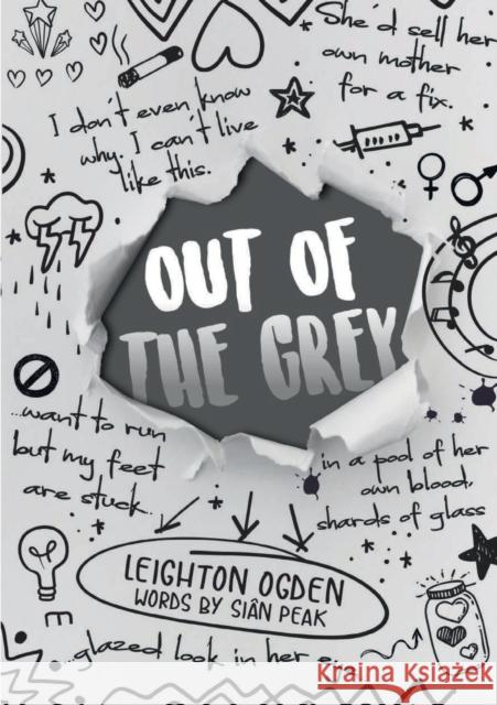 Out Of The Grey Leighton Ogden 9780244828509