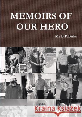 Mr Brian Birks 9780244838393