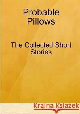 Probable Pillows Frank Goodman 9780244866495