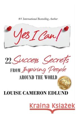 Yes I Can! Louise Cameron Edlund 9780244868550 Lulu Press