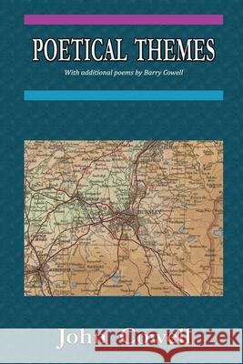 POETICAL THEMES John Cowell 9780244874582