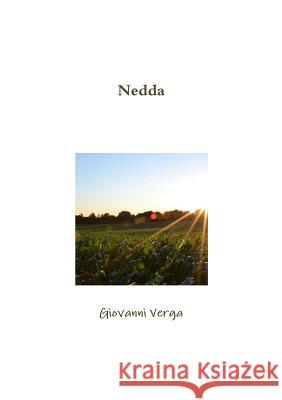 Nedda Giovanni Verga 9780244912451 Lulu.com