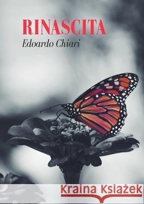 Rinascita (seconda edizione) Edoardo Chiari 9780244922320
