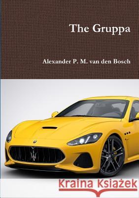 The Gruppa Alexander P. M. Va 9780244923426 Lulu.com