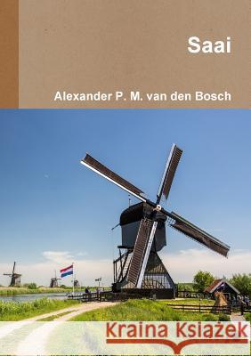 Saai Alexander P. M. Va 9780244941727 Lulu.com