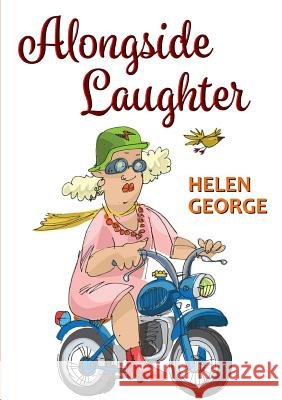 Alongside Laughter Helen George 9780244952143