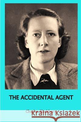 The Accidental Agent Robbie Robinson 9780244953966 Lulu.com