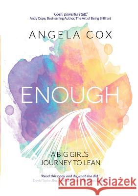 Enough Angela Cox 9780244982249