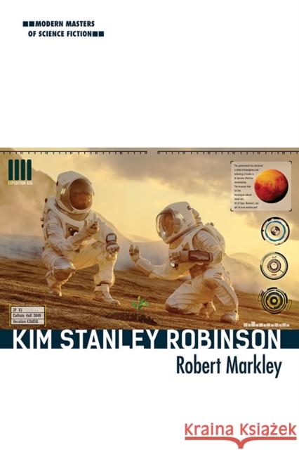 Kim Stanley Robinson Robert Markley 9780252042751