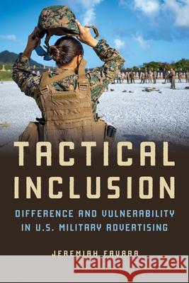 Tactical Inclusion Jeremiah Favara 9780252045721 University of Illinois Press