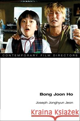 Bong Joon Ho Joseph Jonghyun Jeon 9780252046483 University of Illinois Press