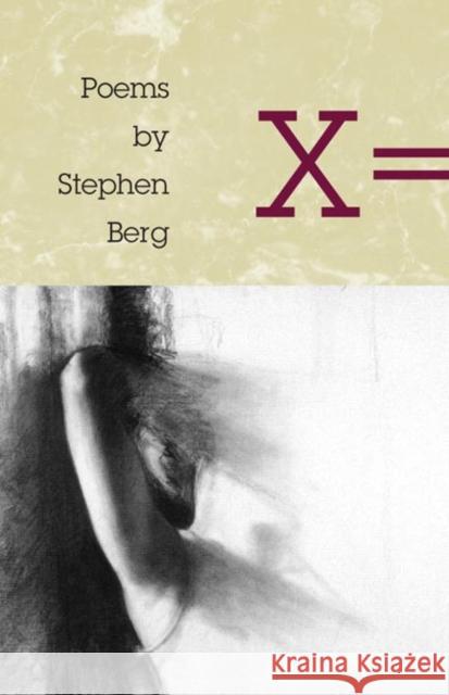 X= Berg, Stephen 9780252070914