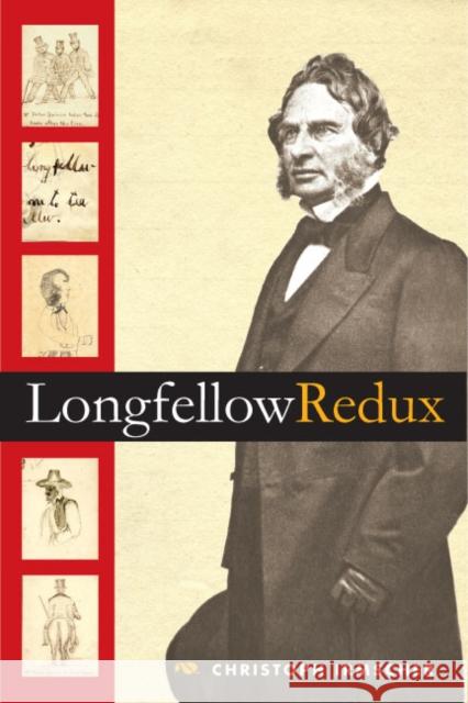 Longfellow Redux Christoph Irmscher 9780252075865