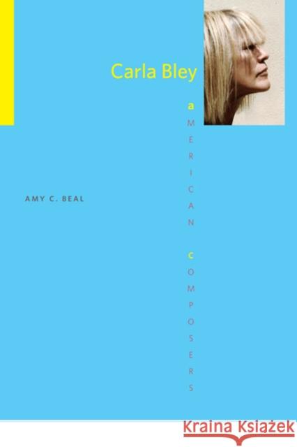 Carla Bley Amy C Beal 9780252078187 0