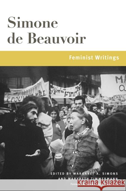 Feminist Writings: Volume 1 Beauvoir, Simone De 9780252085925