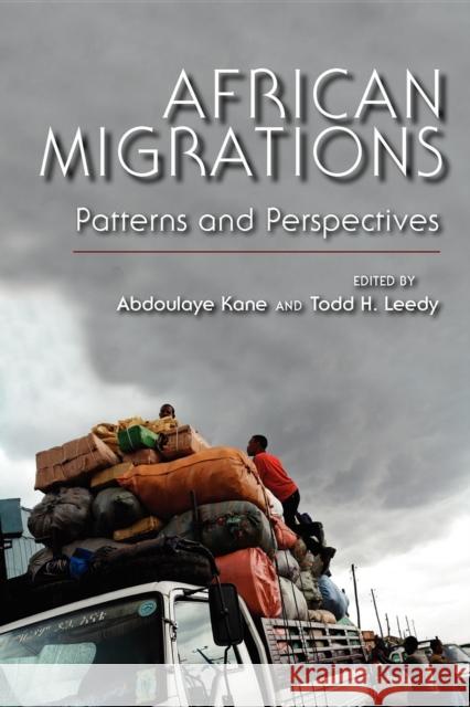 African Migrations: Patterns and Perspectives Kane, Abdoulaye 9780253005762 Indiana University Press