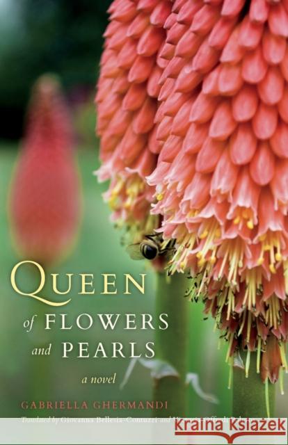 Queen of Flowers and Pearls Gabriella Ghermandi Giovanna Bellesia-Contuzzi Victoria Offred 9780253015471 Indiana University Press