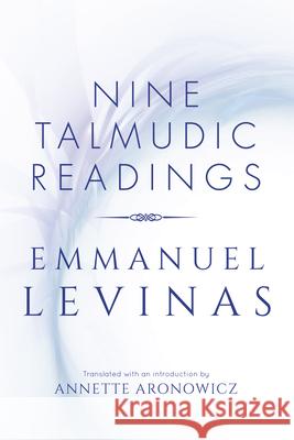 Nine Talmudic Readings  9780253040497 Indiana University Press