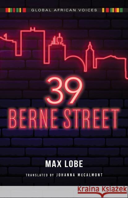 39 Berne Street Lob Johanna McCalmont 9780253064929 Indiana University Press