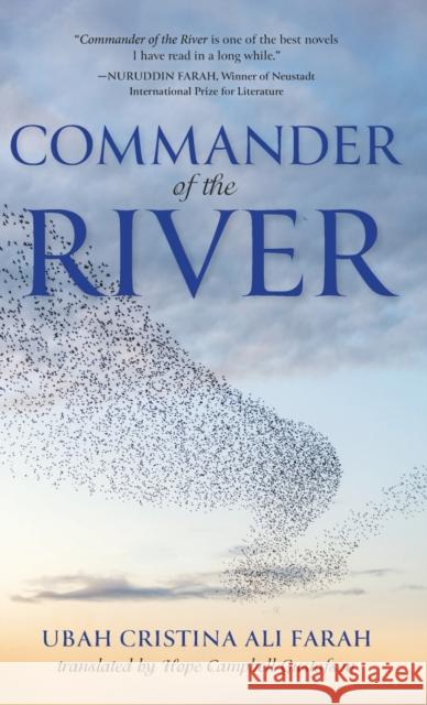 Commander of the River Ubah Cristina Al Hope Campbel 9780253065490 Indiana University Press