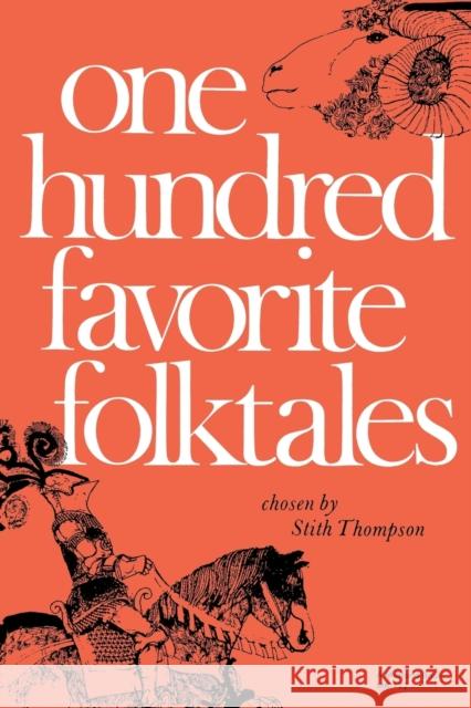 One Hundred Favorite Folktales Stith Thompson Vladimir Petrov 9780253201720