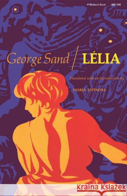 Lélia Sand, George 9780253202468 Indiana University Press