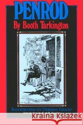 Penrod Booth Tarkington Gordon Grant 9780253203618 Indiana University Press