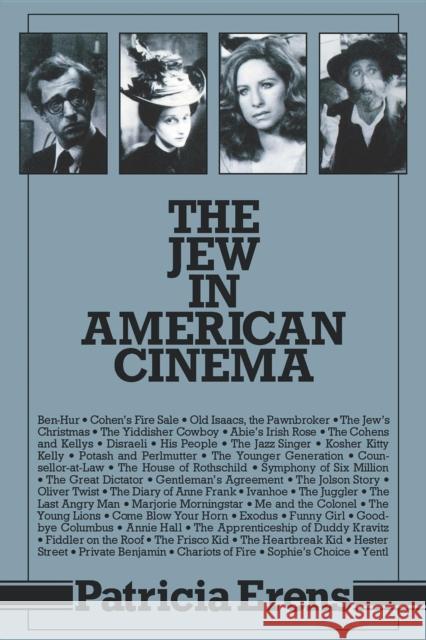 The Jew in American Cinema Erens Patricia 9780253204936 Indiana University Press