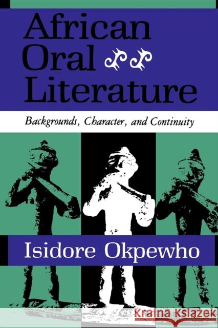 African Oral Literature Okpewho, Isidore 9780253207104 Indiana University Press