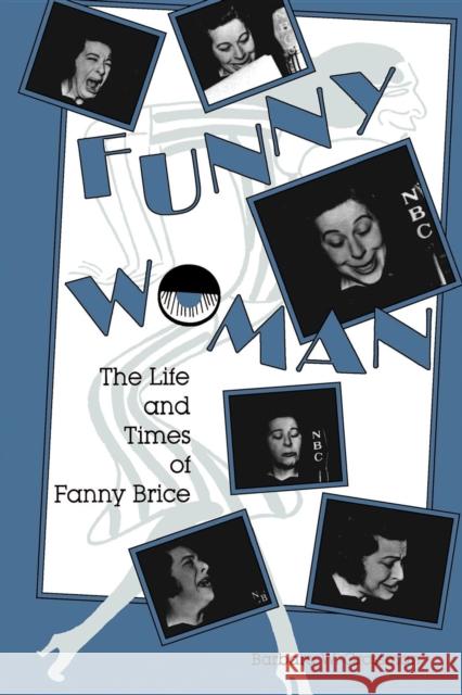 Funny Woman Barbara W. Grossman 9780253207623 Indiana University Press