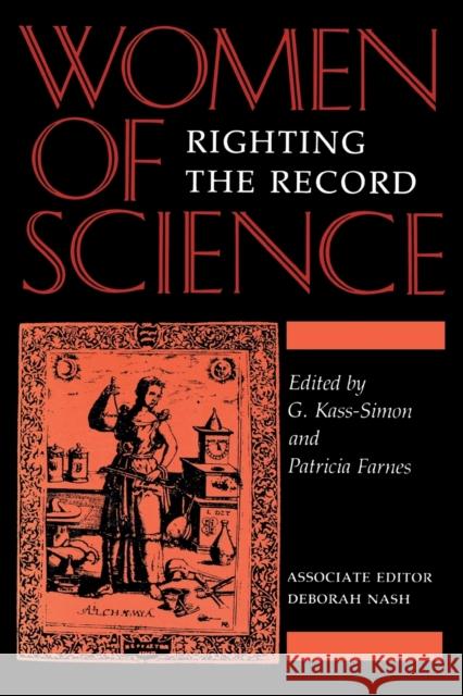 Women of Science: Righting the Record Kass-Simon, Gabriele 9780253208132 Indiana University Press