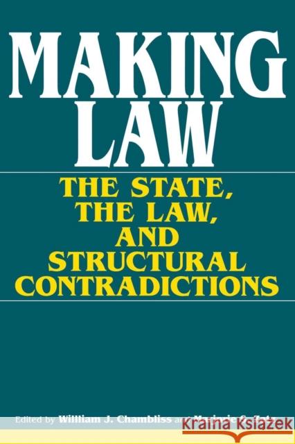 Making Law Chambliss, William J. 9780253208347 Indiana University Press