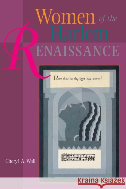 Women of the Harlem Renaissance Cheryl A. Wall 9780253209801 Indiana University Press