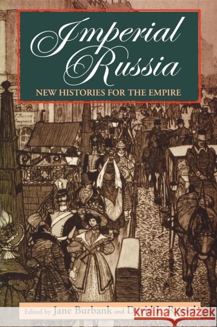 Imperial Russia Burbank, Jane 9780253212412 Indiana University Press