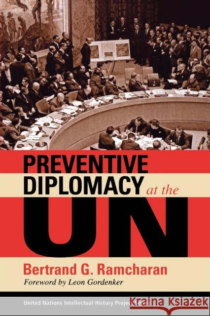 Preventive Diplomacy at the Un Ramcharan, Bertrand G. 9780253219831