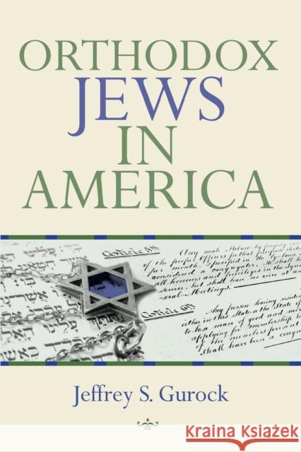 Orthodox Jews in America Jeffrey S. Gurock 9780253220608