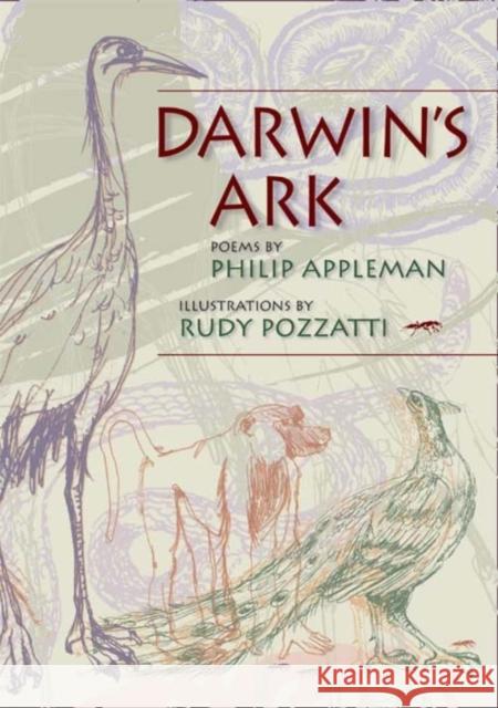 Darwin's Ark Philip Appleman Rudy Pozzatti 9780253220929 Not Avail