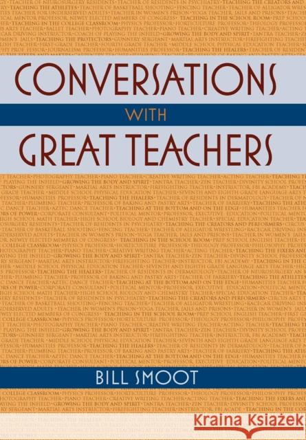 Conversations with Great Teachers Bill Smoot 9780253354914