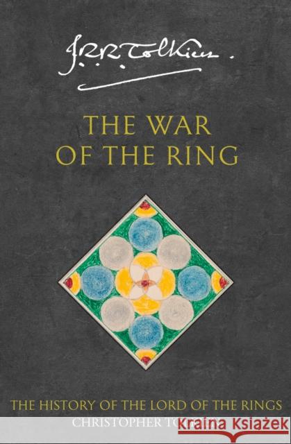 The War of the Ring J R R Tolkien 9780261102231 HarperCollins Publishers