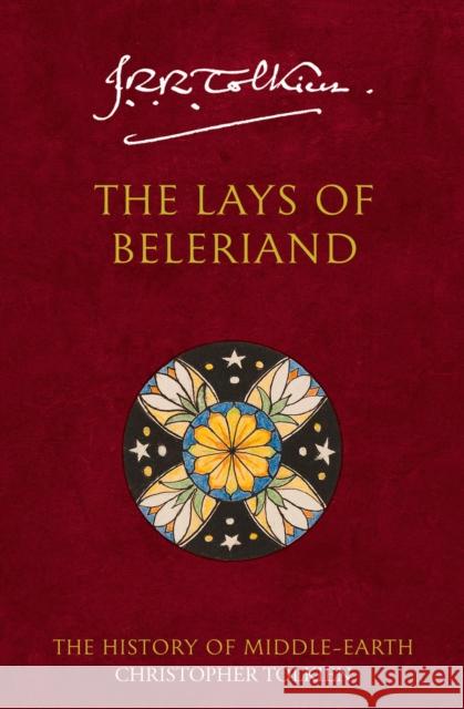 The Lays of Beleriand J. R. R. Tolkien 9780261102262 HarperCollins Publishers