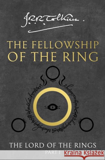 The Fellowship of the Ring J R R Tolkien 9780261103573 HarperCollins Publishers