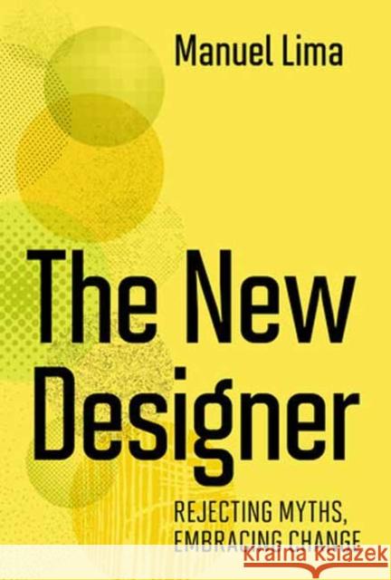 The New Designer  9780262047630 MIT Press