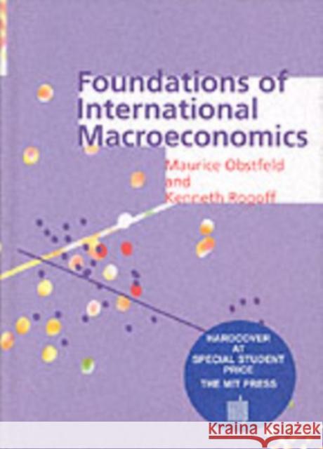 Foundations of International Macroeconomics Maurice Obstfeld 9780262150477