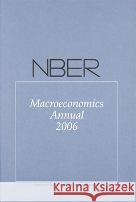 Nber Macroeconomics Annual 2006 Daron Acemoglu Kenneth Rogoff Michael Woodford 9780262512008 Mit Press